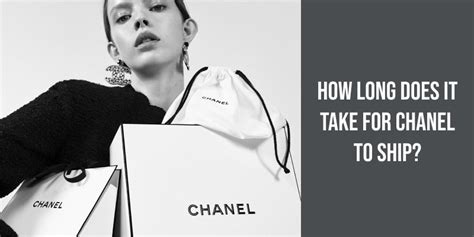 how long take shipping from chanel